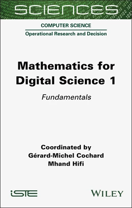 Abbildung von Cochard / Hifi | Mathematics for Digital Science, Volume 1 | 1. Auflage | 2025 | beck-shop.de