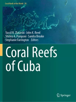 Abbildung von Zlatarski / Reed | Coral Reefs of Cuba | 1. Auflage | 2024 | beck-shop.de