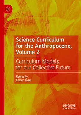 Abbildung von Fazio | Science Curriculum for the Anthropocene, Volume 2 | 1. Auflage | 2024 | beck-shop.de