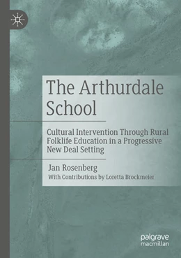 Abbildung von Rosenberg | The Arthurdale School | 1. Auflage | 2024 | beck-shop.de