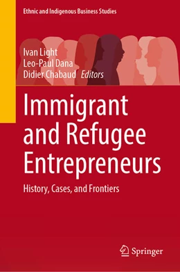 Abbildung von Light / Dana | Immigrant and Refugee Entrepreneurs | 1. Auflage | 2025 | beck-shop.de