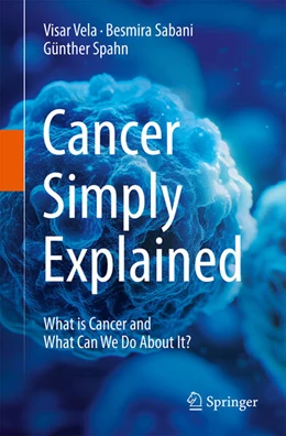 Abbildung von Vela / Sabani | Cancer Simply Explained | 1. Auflage | 2025 | beck-shop.de