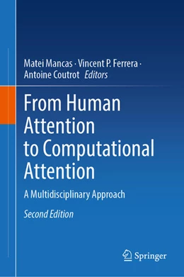Abbildung von Mancas / Ferrera | From Human Attention to Computational Attention | 2. Auflage | 2025 | beck-shop.de