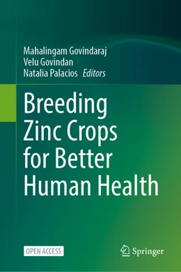 Abbildung von Govindaraj / Govindan | Breeding Zinc Crops for Better Human Health | 1. Auflage | 2025 | beck-shop.de