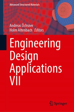 Abbildung von Öchsner / Altenbach | Engineering Design Applications VII | 1. Auflage | 2025 | 230 | beck-shop.de