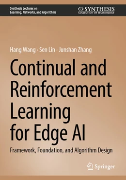 Abbildung von Wang / Lin | Continual and Reinforcement Learning for Edge AI | 1. Auflage | 2025 | beck-shop.de