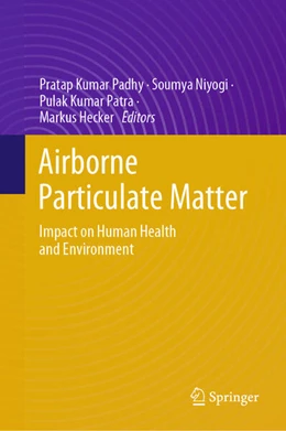 Abbildung von Padhy / Niyogi | Airborne Particulate Matter | 1. Auflage | 2025 | beck-shop.de