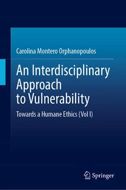 Abbildung von Montero Orphanopoulos | An Interdisciplinary Approach to Vulnerability | 1. Auflage | 2025 | beck-shop.de