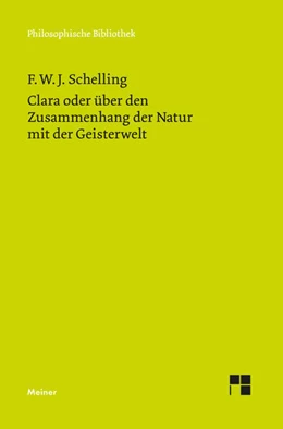 Abbildung von Schelling / Müller-Lüneschloß | Clara oder über den Zusammenhang der Natur mit der Geisterwelt | 1. Auflage | 2025 | 783 | beck-shop.de