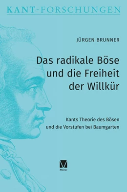 Abbildung von Brunner | Das radikale Böse und die Freiheit der Willkür | 1. Auflage | 2025 | 36 | beck-shop.de