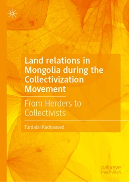 Abbildung von Radnaased | Land relations in Mongolia during the Collectivization Movement | 1. Auflage | 2025 | beck-shop.de