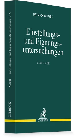 Abbildung von Aligbe | Einstellungs- und Eignungsuntersuchungen | 3. Auflage | 2026 | beck-shop.de