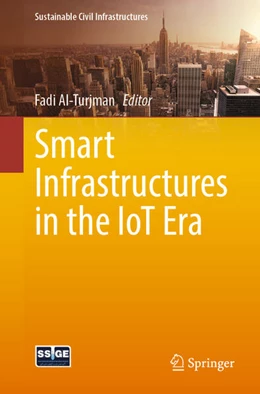 Abbildung von Al-Turjman | Smart Infrastructures in the IoT Era | 1. Auflage | 2025 | beck-shop.de