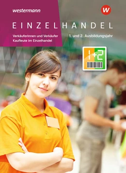 Abbildung von Hellmers / Duczek | Einzelhandel. 1. + 2. Ausbildungsjahr. Schulbuch | 5. Auflage | 2025 | beck-shop.de