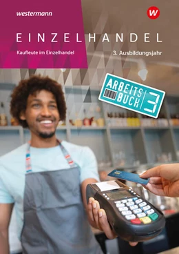 Abbildung von Fox / Duczek | Einzelhandel. 3. Ausbildungsjahr Arbeitsbuch | 5. Auflage | 2025 | beck-shop.de