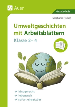 Abbildung von Fischer | Umweltgeschichten mit Arbeitsblättern - Klasse 2-4 | 1. Auflage | 2025 | beck-shop.de