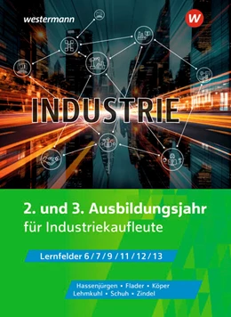 Abbildung von Flader / Zindel | Industrie. 2. und 3. Ausbildungsjahr Schulbuch | 1. Auflage | 2025 | beck-shop.de