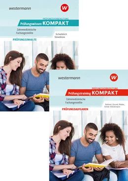 Abbildung von Scheiblich / Sewekow | Prüfungsvorbereitung Prüfungswissen und Prüfungstraining KOMPAKT - Zahnmedizinische Fachangestellte | 2. Auflage | 2025 | beck-shop.de