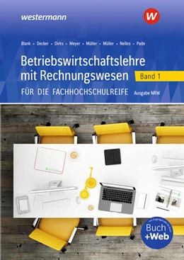 Abbildung von Hahn / Meyer | Betriebswirtschaftslehre mit Rechnungswesen 1. Scgulbuch. Für die Fachhochschulreife - Ausgabe Nordrhein-Westfalen | 7. Auflage | 2025 | beck-shop.de