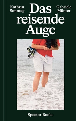 Abbildung von Kunstmuseum Ravensburg / Marta | Kathrin Sonntag & Gabriele Münter: Das reisende Auge | 1. Auflage | 2024 | beck-shop.de