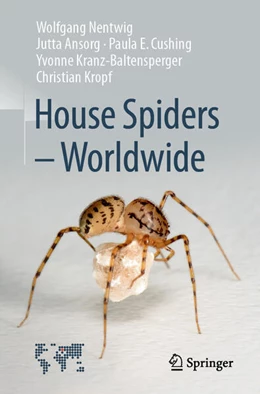 Abbildung von Nentwig / Ansorg | House Spiders - Worldwide | 1. Auflage | 2025 | beck-shop.de