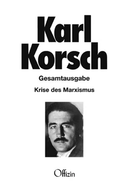 Abbildung von Korsch / Buckmiller | Krise des Marxismus | 1. Auflage | 2024 | beck-shop.de