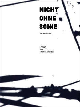 Abbildung von LEWOO / Woodtli | Nicht ohne Sonne | 1. Auflage | 2024 | beck-shop.de