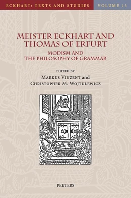 Abbildung von Vinzent / Wojtulewicz | Meister Eckhart and Thomas of Erfurt | 1. Auflage | 2020 | beck-shop.de
