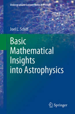 Abbildung von Schiff | Basic Mathematical Insights into Astrophysics | 1. Auflage | 2025 | beck-shop.de