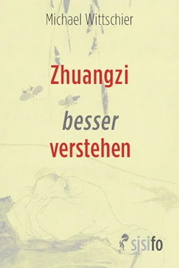 Abbildung von Wittschier | Zhuangzi besser verstehen | 1. Auflage | 2025 | beck-shop.de