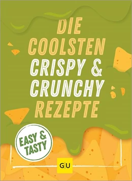 Abbildung von Gu | Die coolsten Crispy- und Crunchy-Rezepte | 1. Auflage | 2025 | beck-shop.de