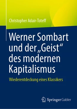 Abbildung von Adair-Toteff | Werner Sombart und der 