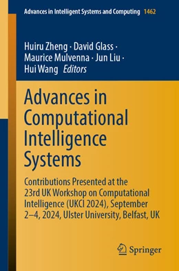 Abbildung von Zheng / Glass | Advances in Computational Intelligence Systems | 1. Auflage | 2025 | beck-shop.de