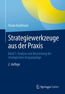 Abbildung von Kaufmann | Strategiewerkzeuge aus der Praxis | 2. Auflage | 2025 | beck-shop.de