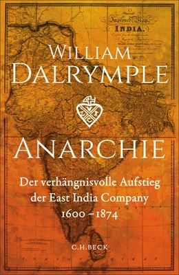 Abbildung von Dalrymple, William | Anarchie | 1. Auflage | 2026 | beck-shop.de