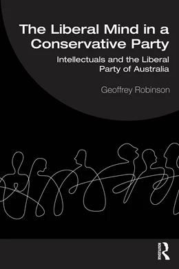Abbildung von Robinson | The Liberal Mind in a Conservative Party | 1. Auflage | 2025 | beck-shop.de
