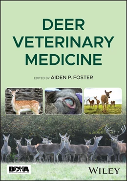 Abbildung von Foster | Deer Veterinary Medicine | 1. Auflage | 2025 | beck-shop.de