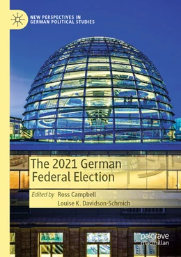 Abbildung von Davidson-Schmich / Campbell | The 2021 German Federal Election | 1. Auflage | 2025 | beck-shop.de