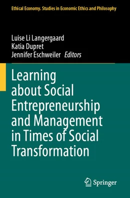 Abbildung von Langergaard / Eschweiler | Learning about Social Entrepreneurship and Management in Times of Social Transformation | 1. Auflage | 2025 | beck-shop.de