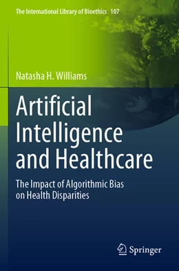 Abbildung von Williams | Artificial Intelligence and Healthcare | 1. Auflage | 2025 | beck-shop.de