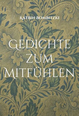 Abbildung von Bombitzki | Gedichte zum Mitfühlen | 1. Auflage | 2025 | beck-shop.de