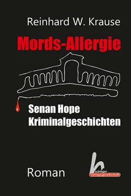 Abbildung von Krause | Mords-Allergie | 1. Auflage | 2024 | beck-shop.de