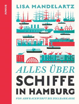 Abbildung von Mandelartz | Alles über Schiffe in Hamburg | 1. Auflage | 2025 | beck-shop.de