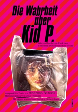 Abbildung von Banaski / Thomalla | Die Wahrheit über Kid P. | 1. Auflage | 2025 | beck-shop.de