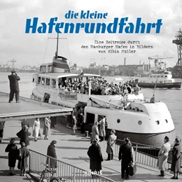 Abbildung von Nasner | die kleine Hafenrundfahrt | 1. Auflage | 2025 | beck-shop.de