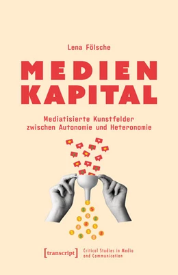 Abbildung von Fölsche | Medienkapital | 1. Auflage | 2024 | beck-shop.de