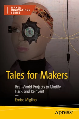 Abbildung von Miglino | Tales for Makers | 1. Auflage | 2025 | beck-shop.de