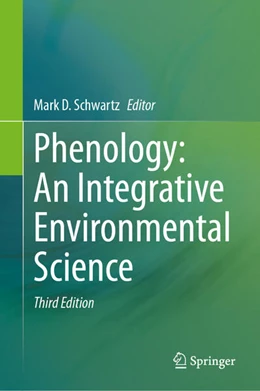 Abbildung von Schwartz | Phenology: An Integrative Environmental Science | 3. Auflage | 2025 | beck-shop.de