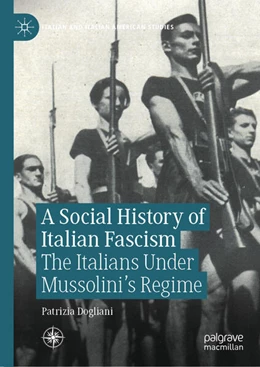 Abbildung von Dogliani | A Social History of Italian Fascism | 1. Auflage | 2025 | beck-shop.de