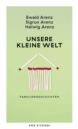 Abbildung von Arenz | Unsere kleine Welt | 1. Auflage | 2025 | beck-shop.de